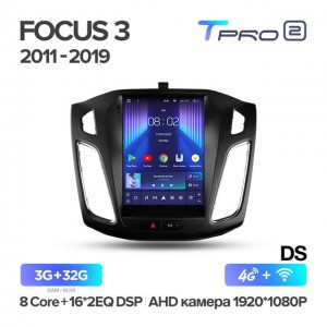 Штатная автомагнитола на Android TEYES TPRO 2 для Ford Focus 3 2011-2019 3/32gb