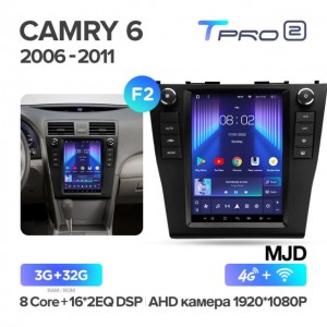 Штатная автомагнитола на Android TEYES TPRO 2 для Toyota Camry 6 XV 40 50 2006-2011 (Версия F2) 3/32gb