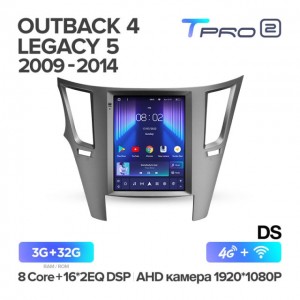 Штатная автомагнитола на Android TEYES TPRO 2 для Subaru Outback 4 BR, Legacy 5 2009-2014 (Версия DS) 3/32gb